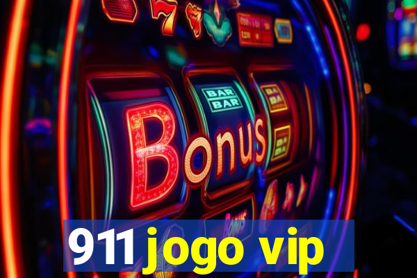 911 jogo vip